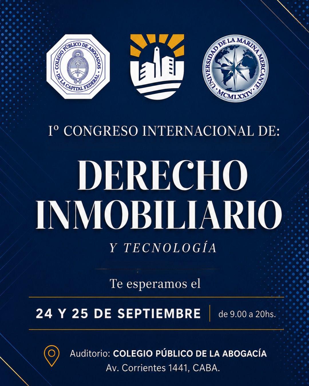 1er. Congreso Internacional de Derecho Inmobiliario y Tecnología. El Colegio te invita a ser parte