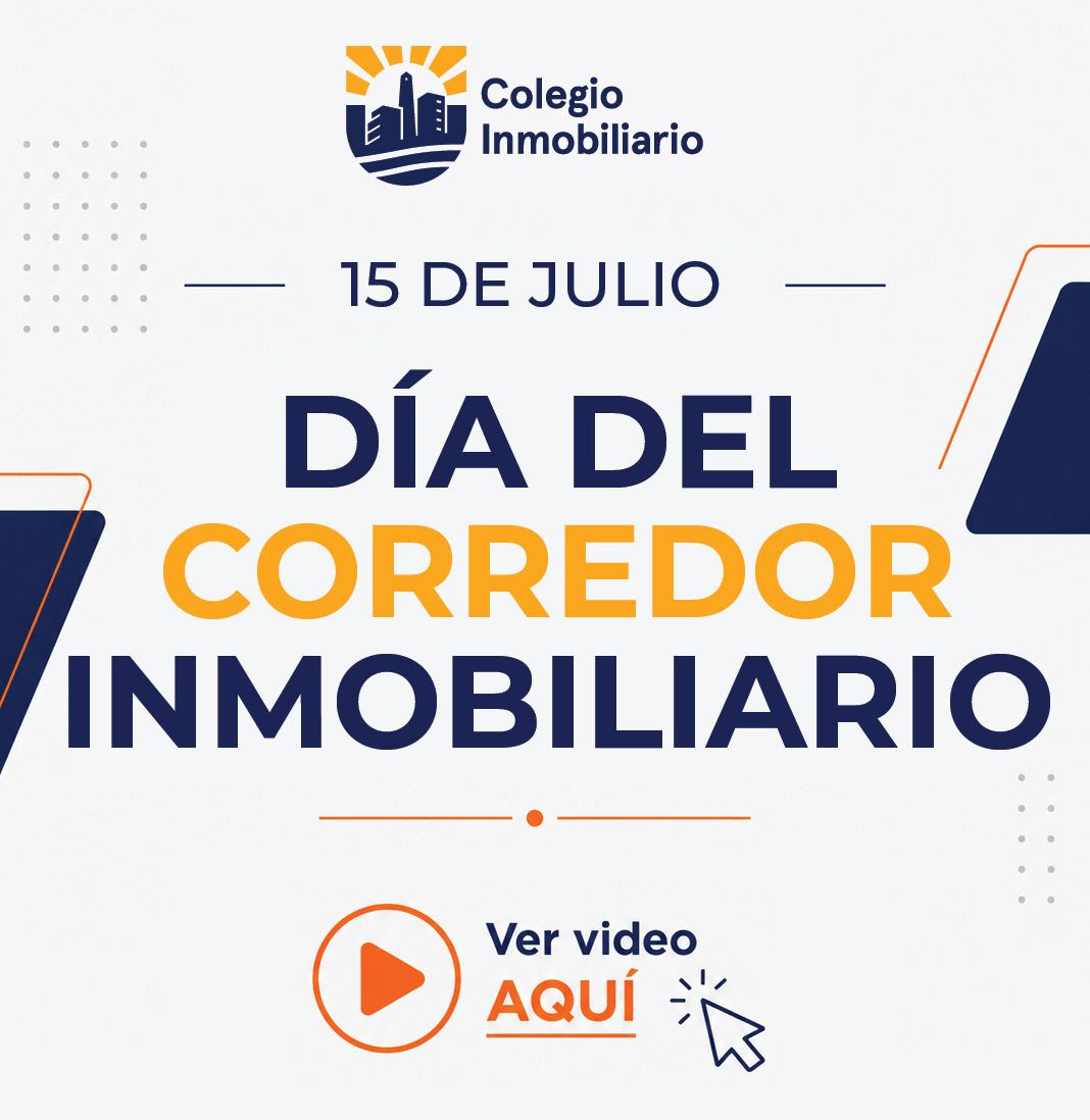 15 de Julio. Día del Corredor Inmobiliario