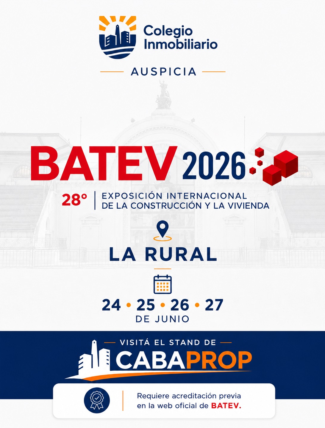 El Colegio Inmobiliario y Cabaprop te invitan a BATEV 2026 en la Rural